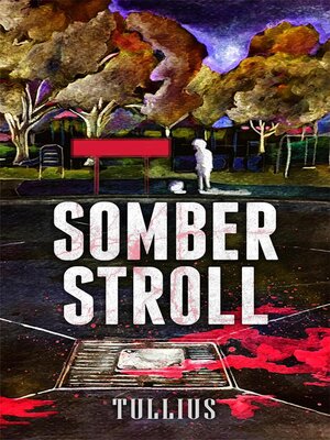 cover image of Somber Stroll